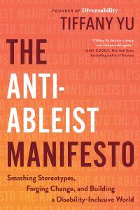 The Anti-Ableist Manifesto